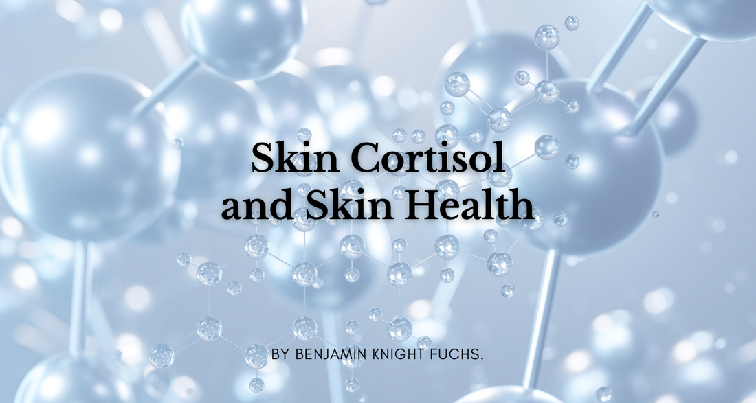 Cortisol and Skin Health: Managing the Stress Hormone for Better Client Results.